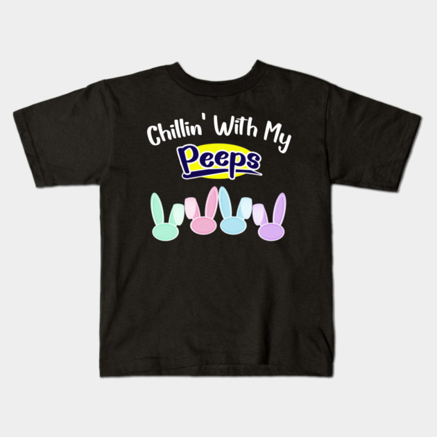 Chillin With My Peeps Kids T-Shirt by Db Printed