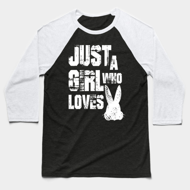 Just a Girl Who Loves Bunnies Baseball T-Shirt by Db Printed