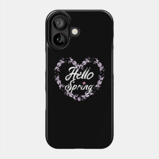 Hello Spring Phone Case