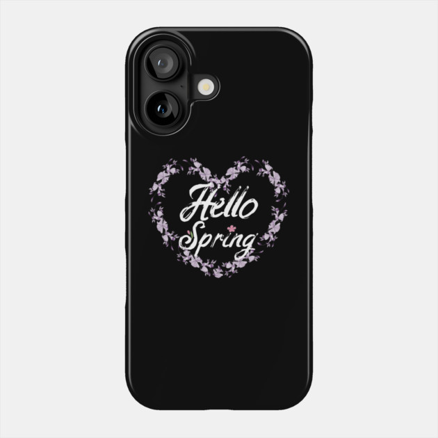 Hello Spring Phone Case by Db Printed