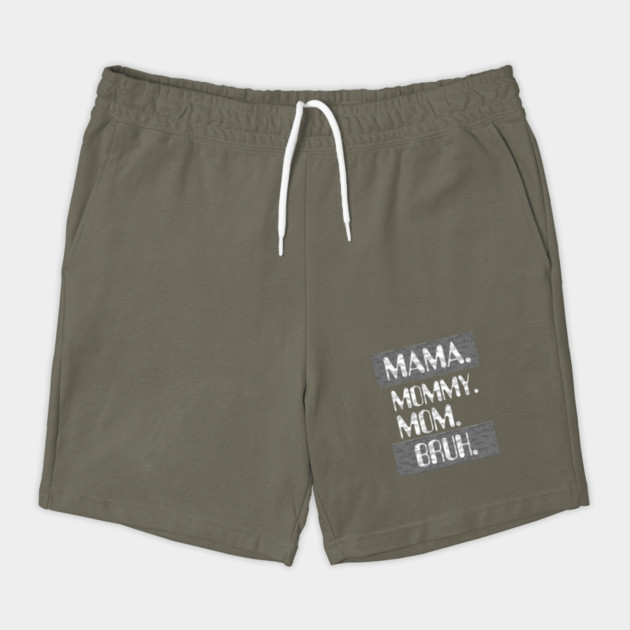 Mama Mommy Mom Bruh by Db Printed