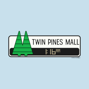 Twin Pines Mall (Back to the Future) T-Shirt