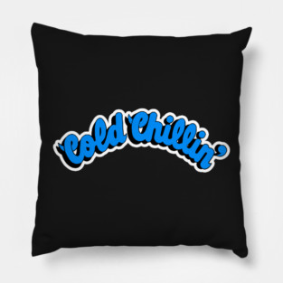 Cold Chillin Pillow
