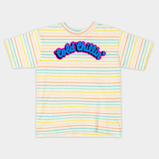 Cold Chillin Kids T-Shirt