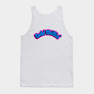 Cold Chillin Tank Top