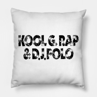 Kool G Rap and Dj Polo Pillow