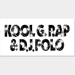 Kool G Rap and Dj Polo Posters and Art