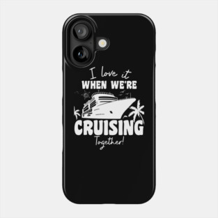 Cruise Phone Case