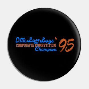 Little Buff Boys Champion '95 Pin