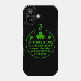 St. Patty's Day by Michael Scott Phone Case