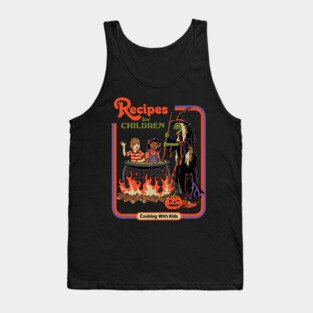 Recipes For Children Tank Top