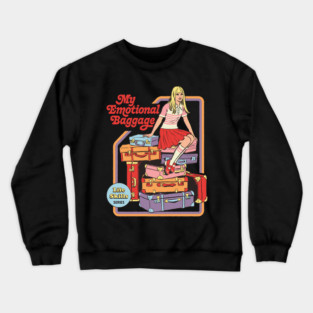 My Emotional Baggage Crewneck Sweatshirt