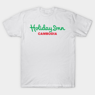 Holiday In Cambodia T-Shirt