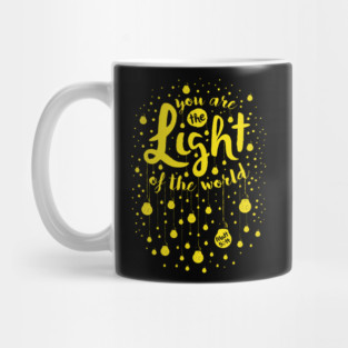 You Are The Light Of The World Christian Bible Verse Tshirt Mug