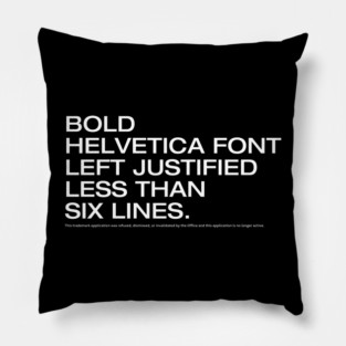 Trademark Denied Pillow