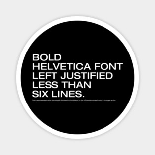 Trademark Denied Magnet