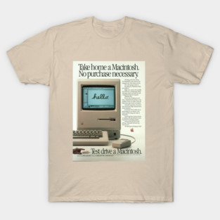 Test drive a Macintosh - Vintage Mac ad T-Shirt