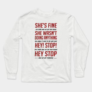 Bad Blood She's Fine Security Guard Version Long Sleeve T-Shirt