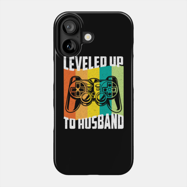 Leveled Up To Husband Gamer Phone Case by The WYLD Tribe