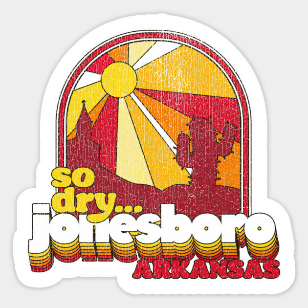 Jonesboro So Dry Magnet by rt-shirts