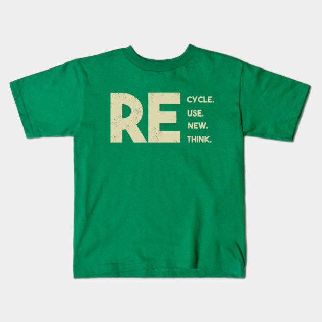 Recycle reuse renew rethink Kids T-Shirt by Db Printed