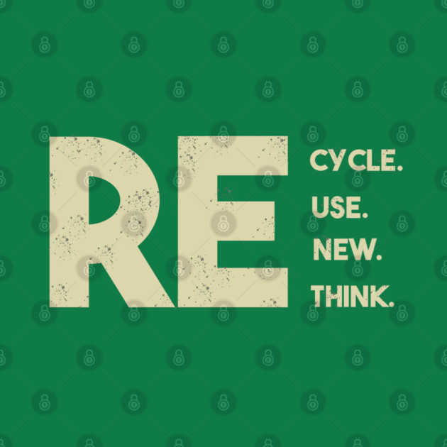 Recycle reuse renew rethink by Db Printed