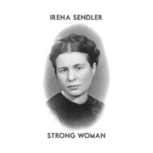Irena Sendler - Strong Woman T-Shirt