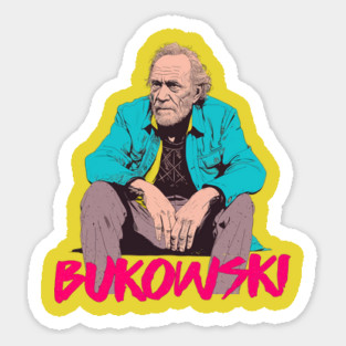 Charles Bukowski \/\/\/\ Original Punkstyle Design Sticker
