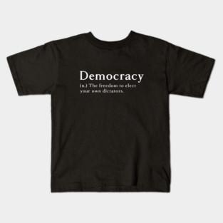 Democracy Kids T-Shirt