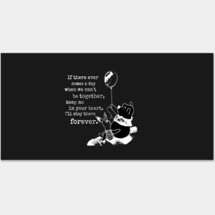 Bear | Keep me in your heart Posters and Art