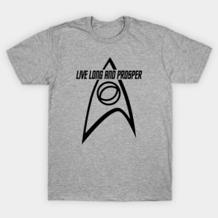 STAR TREK - Live Long and Prosper T-Shirt