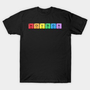The Elements of Inclusion T-Shirt
