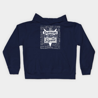Eastside: Born and Raised Kids Hoodie
