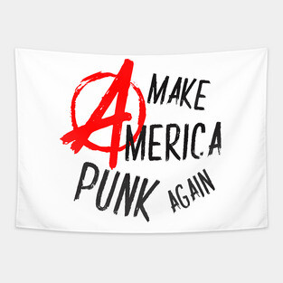 Make America Punk Again Anarchy Tapestry