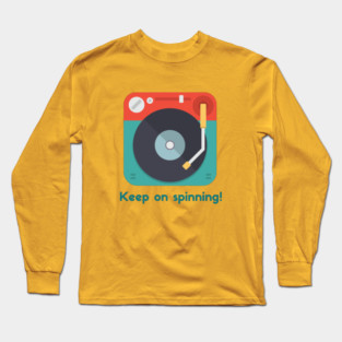 Turntable - Keep on spinning Long Sleeve T-Shirt
