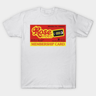Rose Video Membership Card T-Shirt