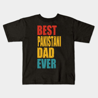 Vintage Best Pakistani Dad Ever Kids T-Shirt