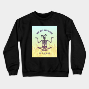 You do you. Crewneck Sweatshirt