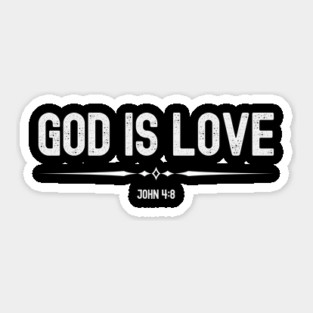 God is Love Sticker