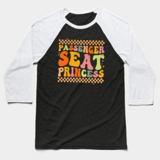Passenger seat princess Baseball T-Shirt