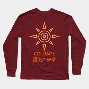 Courage Long Sleeve T-Shirt