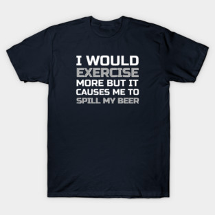 DRINKING T-Shirt