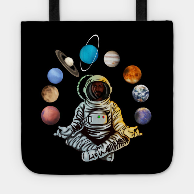 Astronaut, African Man, Meditating Surrounded by Planets Tote by logiamerch
