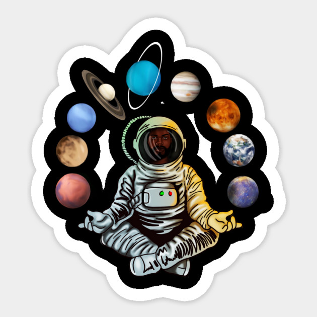 Astronaut, African Man, Meditating Surrounded by Planets Sticker by logiamerch