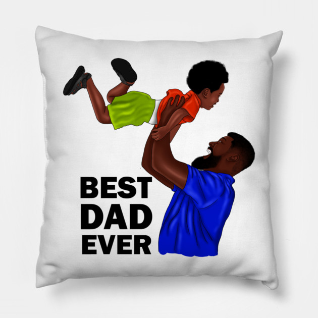 Best Dad Ever, African Dad and Son, Father and Child Pillow by logiamerch