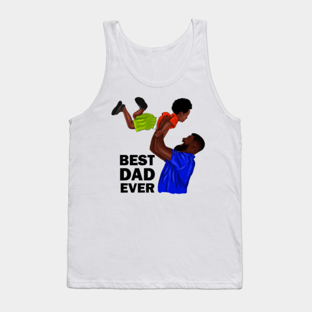 Best Dad Ever, African Dad and Son, Father and Child Tank Top by logiamerch