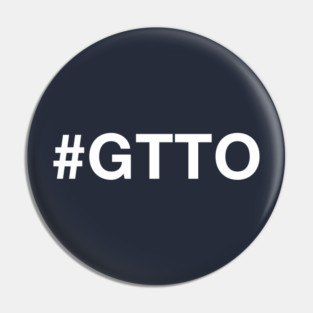 Get the Tories Out! Pin