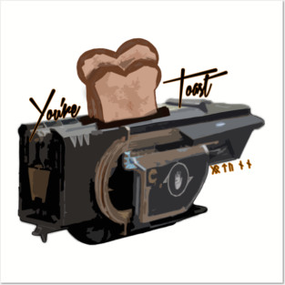 You're Toast! (Jotunn) Posters and Art