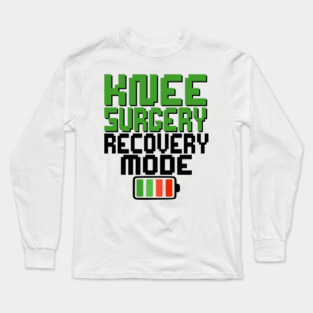 Knee Surgery Long Sleeve T-Shirt