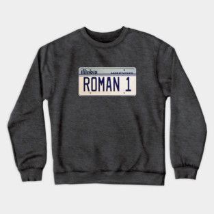 ROMAN 1 - vintage Illinois license plate Crewneck Sweatshirt